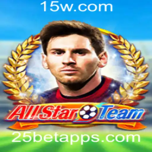 Descubra o Universo Fascinante do Jogo AllStarTeam com 25bet App